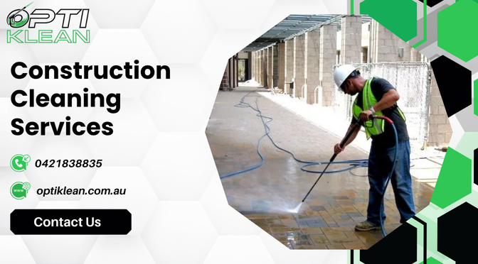 New Construction Cleaning Services- The Final Touch Your New Build Deserves